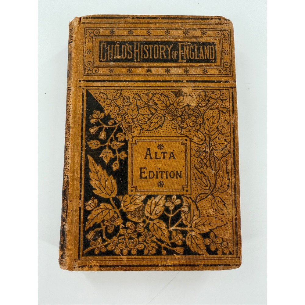 1880s Charles Dickens Child's History of England Alta Edition Porter & Coates